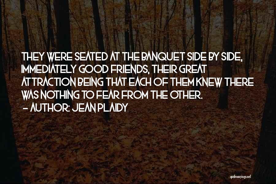 Banquet Quotes By Jean Plaidy