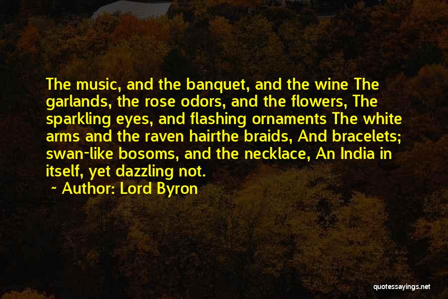 Banquet Quotes By Lord Byron