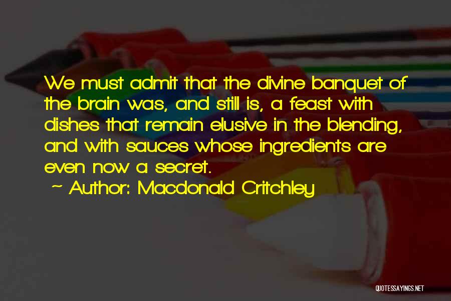 Banquet Quotes By Macdonald Critchley