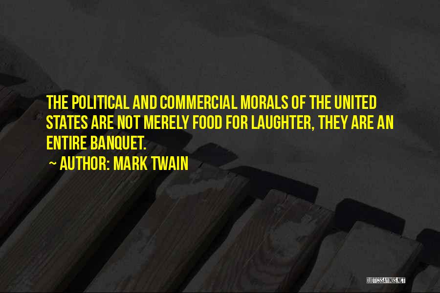 Banquet Quotes By Mark Twain