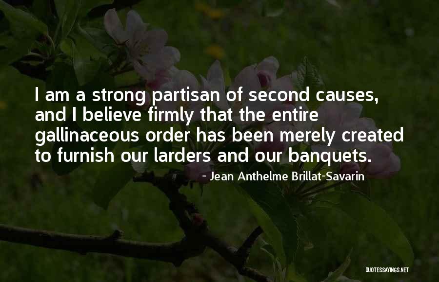 Banquets Quotes By Jean Anthelme Brillat-Savarin Banquets Quotes By Jean Anthelme Brillat-Savarin