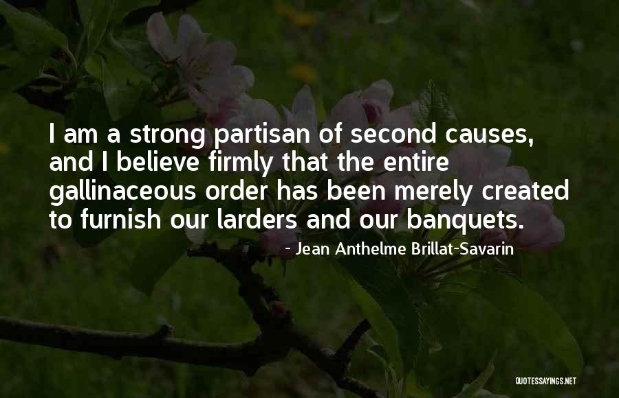 Banquets Quotes By Jean Anthelme Brillat-Savarin