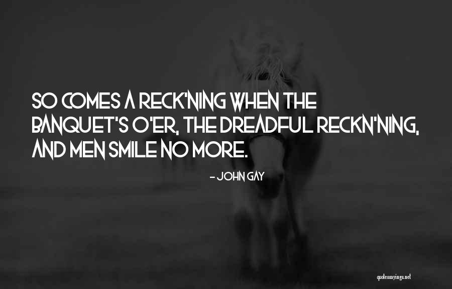 Banquets Quotes By John Gay Banquets Quotes By John Gay