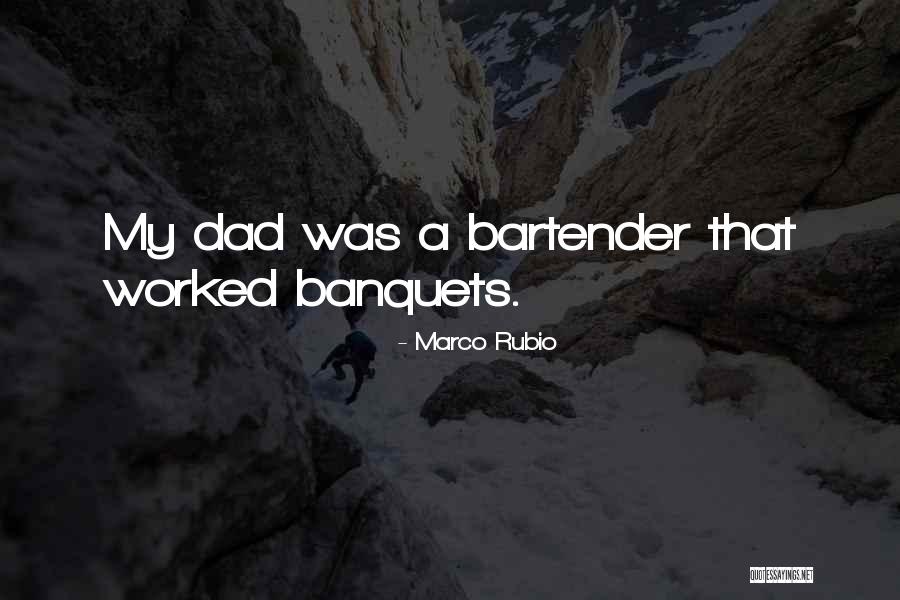 Banquets Quotes By Marco Rubio Banquets Quotes By Marco Rubio