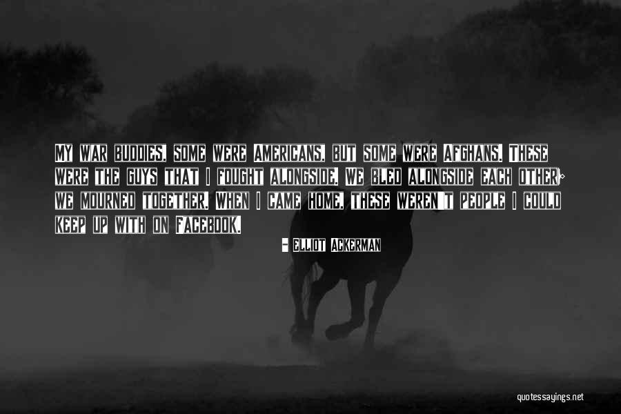 Banquier Stern Quotes By Elliot Ackerman Banquier Stern Quotes By Elliot Ackerman