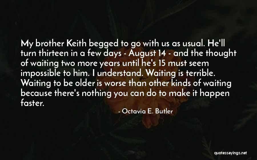 Banquillo Quotes By Octavia E. Butler Banquillo Quotes By Octavia E. Butler