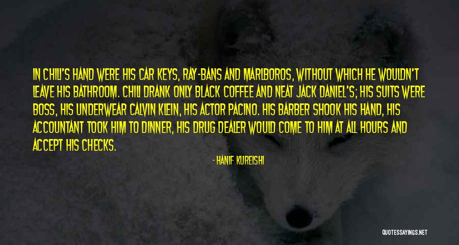 Bans Quotes By Hanif Kureishi Bans Quotes By Hanif Kureishi