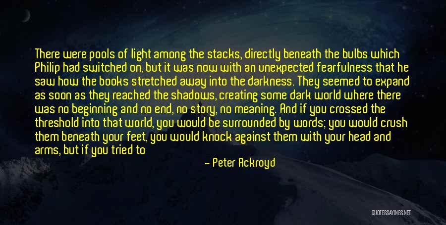 Bansey Quotes By Peter Ackroyd Bansey Quotes By Peter Ackroyd
