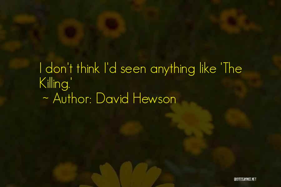 Banshee Season 3 Episode 3 Quotes By David Hewson