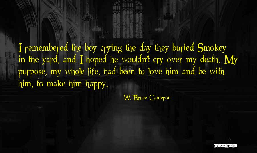 Bansidhar Download Quotes By W. Bruce Cameron Bansidhar Download Quotes By W. Bruce Cameron