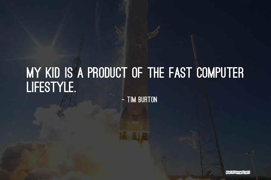 Bansom Manual Recliner Quotes By Tim Burton Bansom Manual Recliner Quotes By Tim Burton