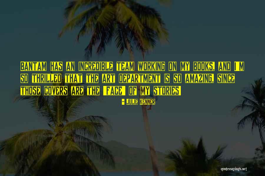 Bantam Quotes By Julie Kenner Bantam Quotes By Julie Kenner