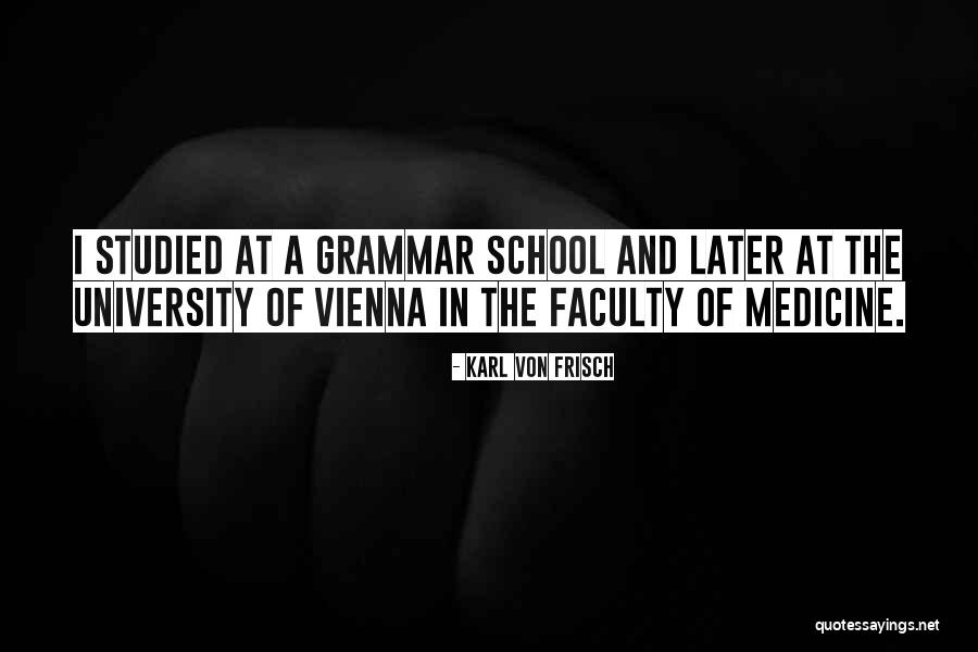 Bantams Chickens Quotes By Karl Von Frisch