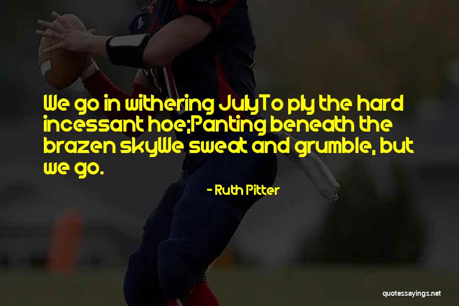 Bantas Quotes By Ruth Pitter Bantas Quotes By Ruth Pitter