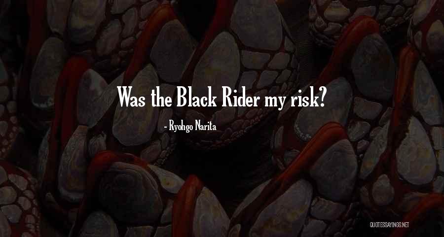 Bantazars Quotes By Ryohgo Narita Bantazars Quotes By Ryohgo Narita
