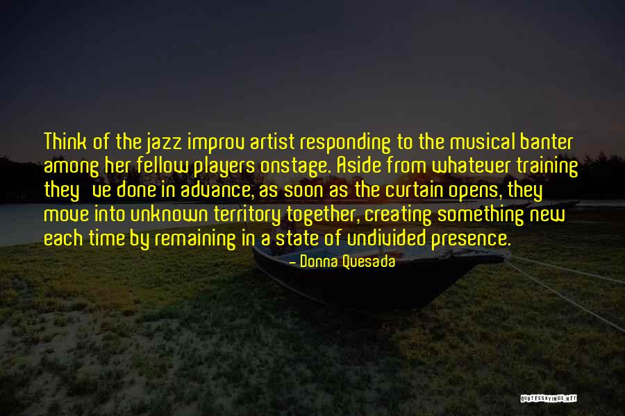 Banter Quotes By Donna Quesada Banter Quotes By Donna Quesada
