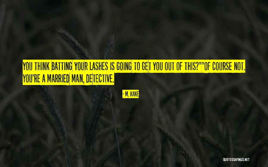 Banter Quotes By M. Kane Banter Quotes By M. Kane