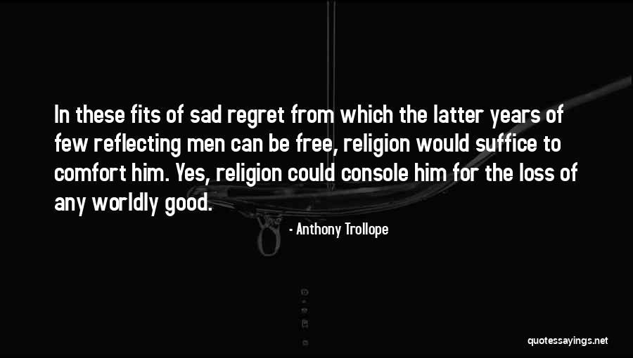 Banther Fountain Quotes By Anthony Trollope Banther Fountain Quotes By Anthony Trollope