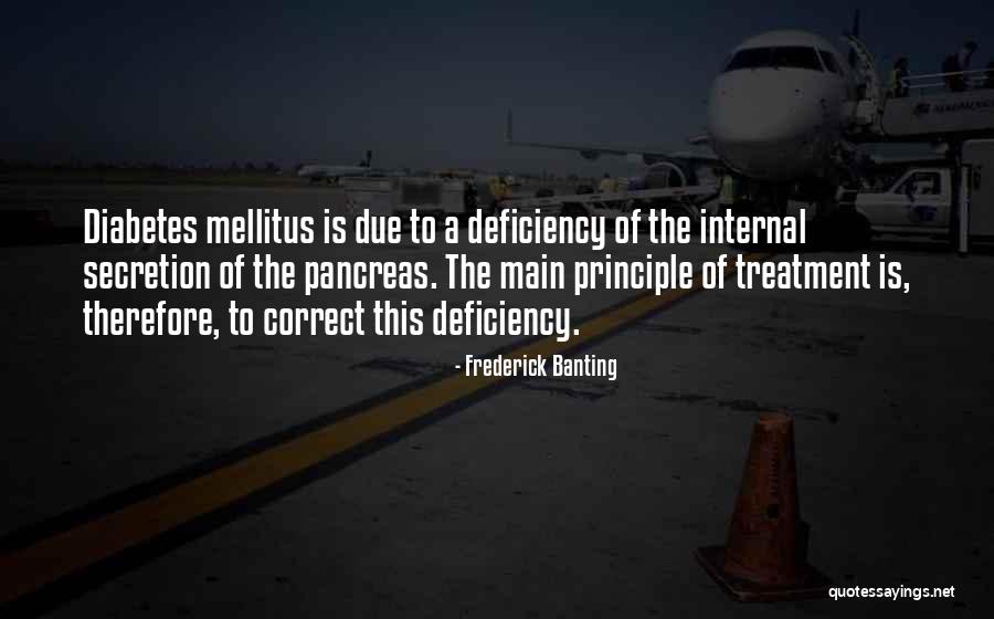 Banting And Best Quotes By Frederick Banting Banting And Best Quotes By Frederick Banting