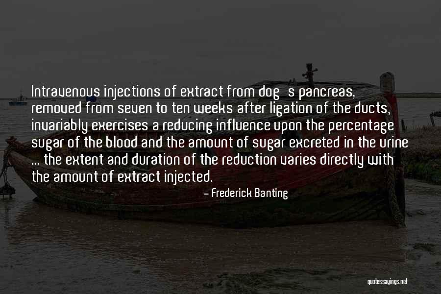 Banting And Best Quotes By Frederick Banting Banting And Best Quotes By Frederick Banting