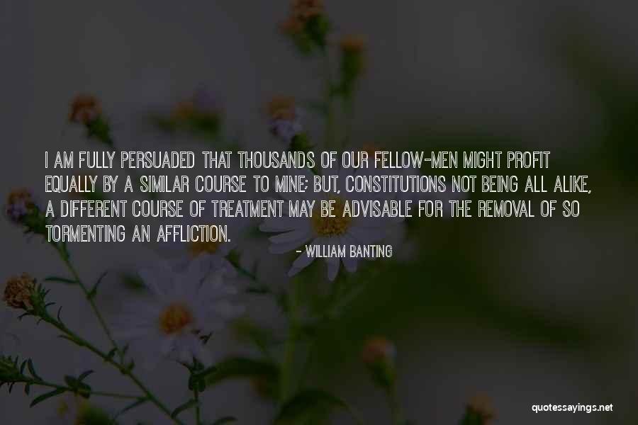 Banting And Best Quotes By William Banting Banting And Best Quotes By William Banting