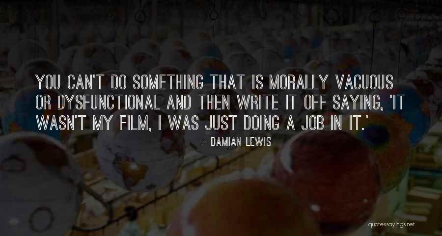Banton Quotes By Damian Lewis Banton Quotes By Damian Lewis
