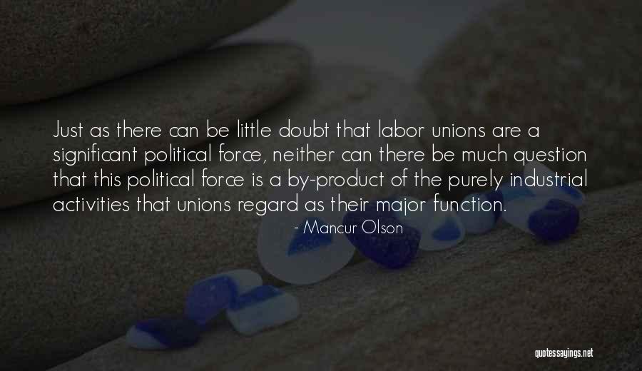 Banton Quotes By Mancur Olson Banton Quotes By Mancur Olson