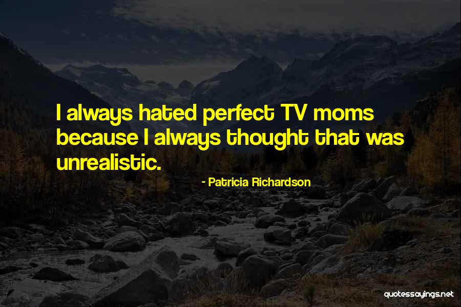 Bantuie Casa Quotes By Patricia Richardson Bantuie Casa Quotes By Patricia Richardson