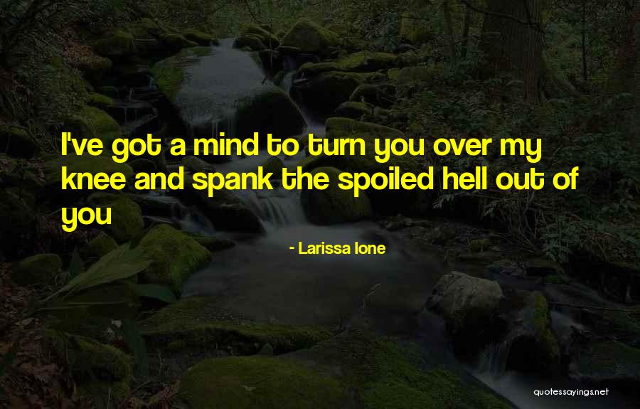 Banuti Ranchers Quotes By Larissa Ione Banuti Ranchers Quotes By Larissa Ione