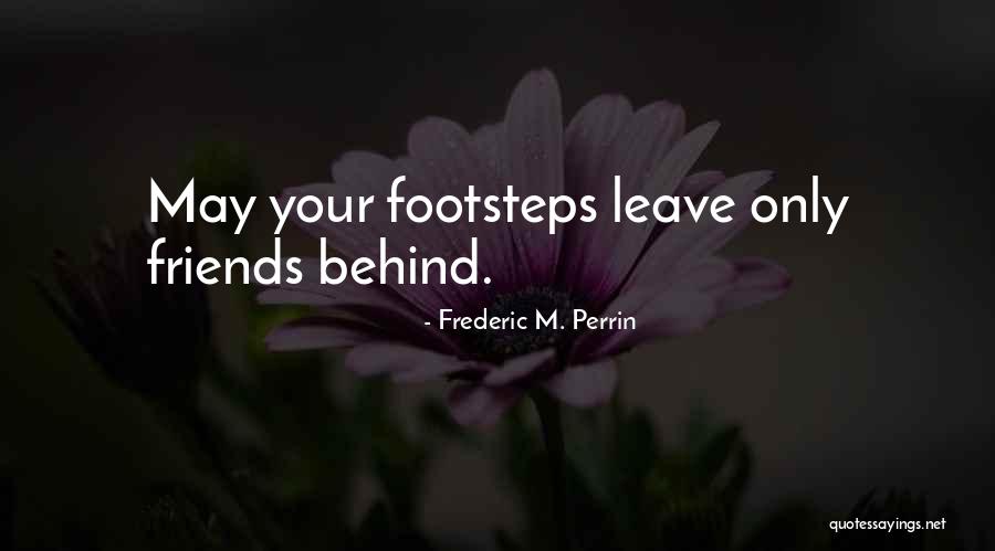 Banwari Re Quotes By Frederic M. Perrin