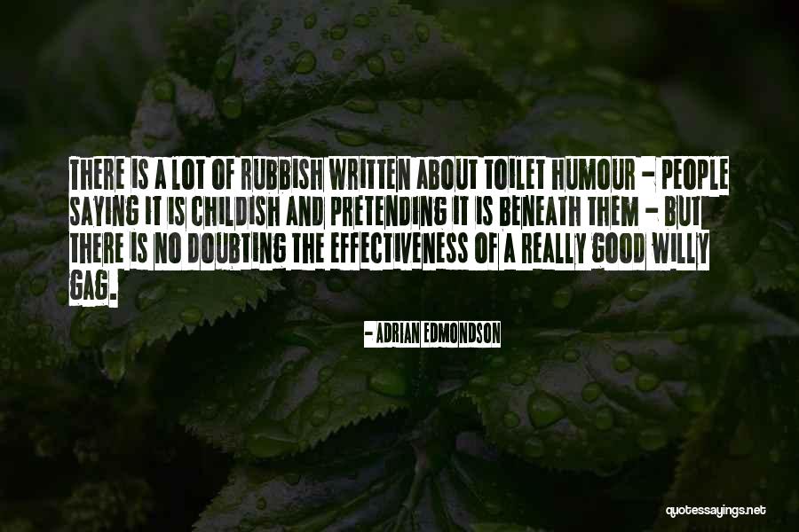 Banyaknya Bangunan Quotes By Adrian Edmondson Banyaknya Bangunan Quotes By Adrian Edmondson