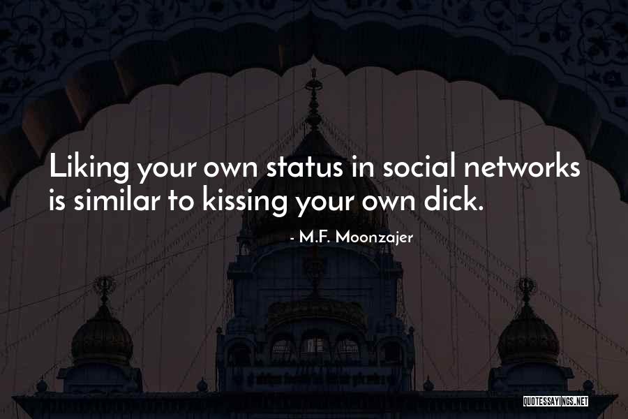 Banyoda Cekilmis Quotes By M.F. Moonzajer Banyoda Cekilmis Quotes By M.F. Moonzajer