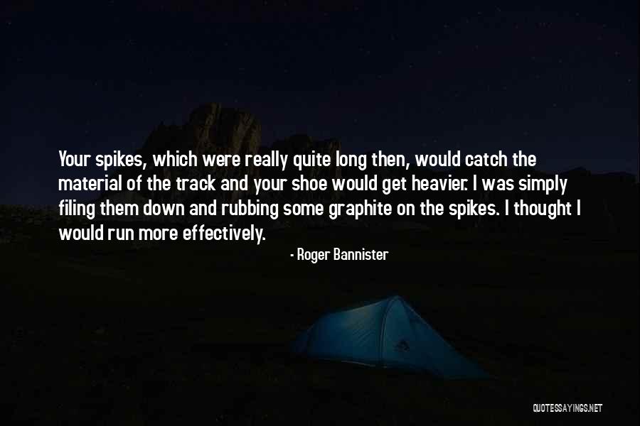 Banzer Painting Quotes By Roger Bannister Banzer Painting Quotes By Roger Bannister