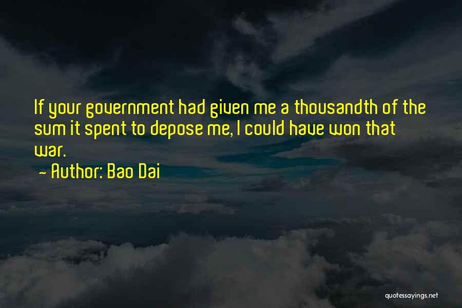 Bao Dai Quotes 619321