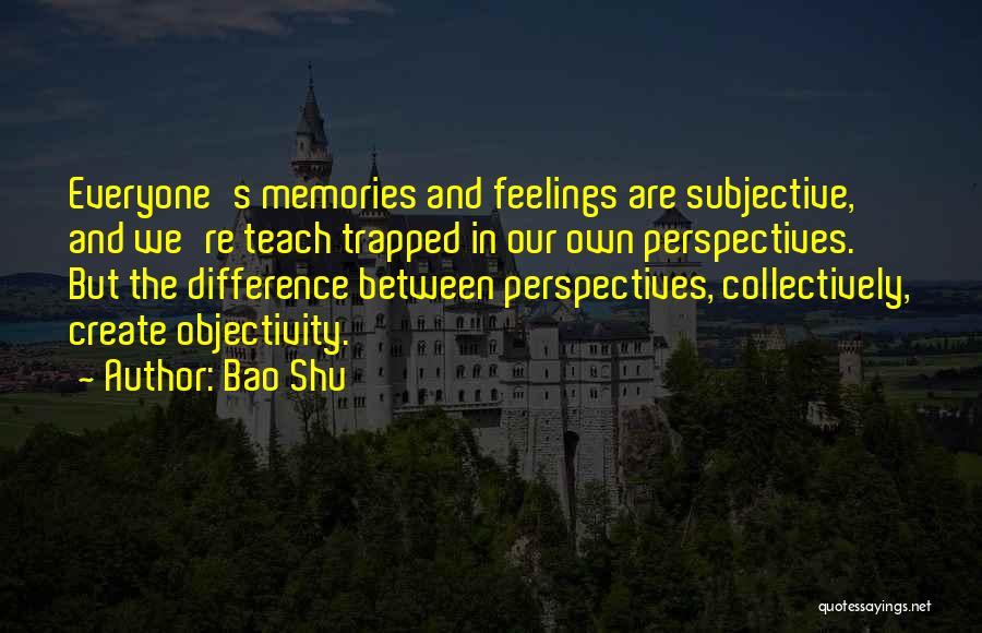 Bao Shu Quotes 1155066