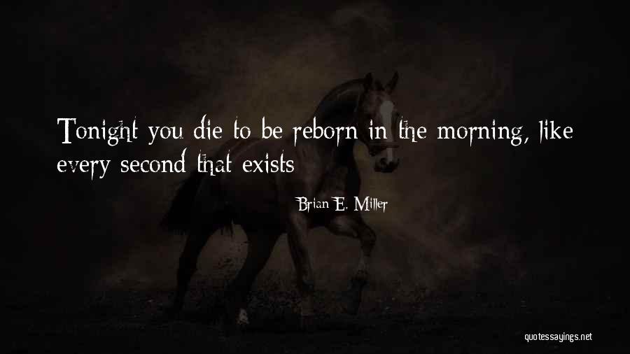 Baoer 051 Quotes By Brian E. Miller Baoer 051 Quotes By Brian E. Miller