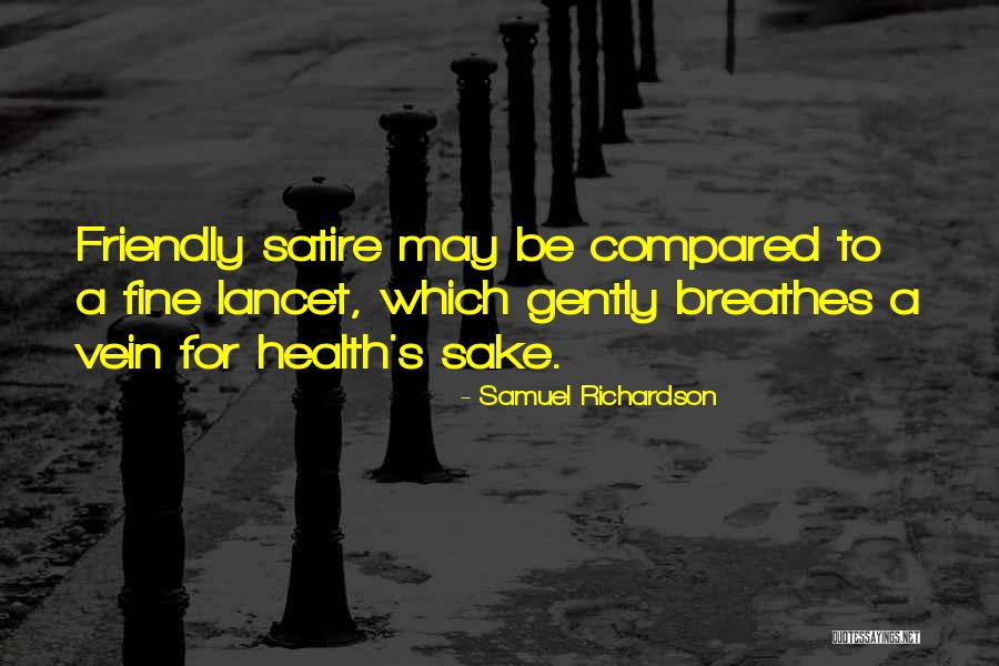 Bapak Perkosa Quotes By Samuel Richardson Bapak Perkosa Quotes By Samuel Richardson