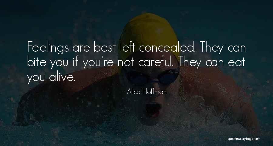 Bappa Mazumder Quotes By Alice Hoffman Bappa Mazumder Quotes By Alice Hoffman