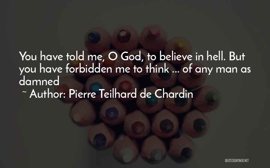 Bappi Lahiri Quotes By Pierre Teilhard De Chardin