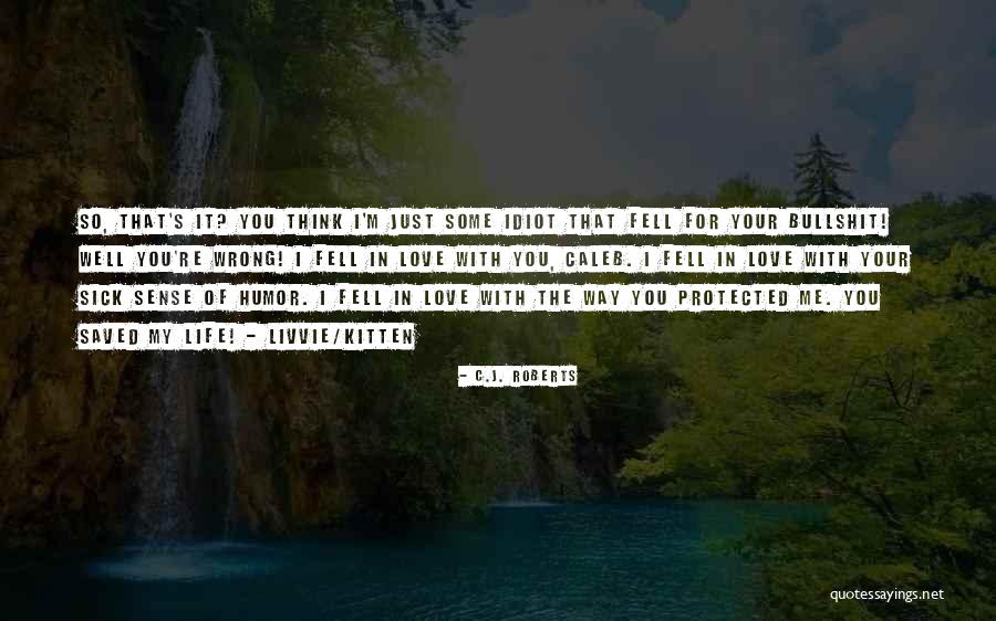 Baps Samp Quotes By C.J. Roberts Baps Samp Quotes By C.J. Roberts