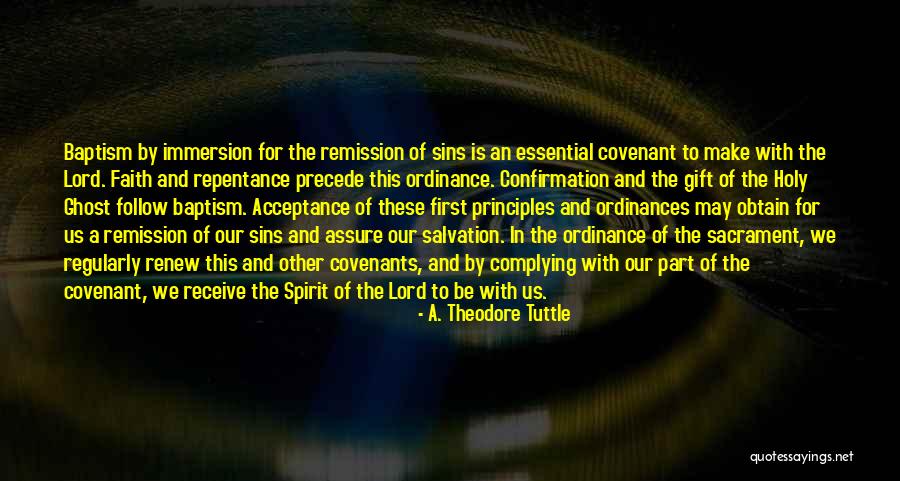 Baptism By Immersion Quotes By A. Theodore Tuttle Baptism By Immersion Quotes By A. Theodore Tuttle