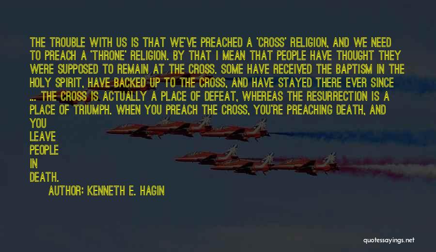 Baptism In The Holy Spirit Quotes By Kenneth E. Hagin