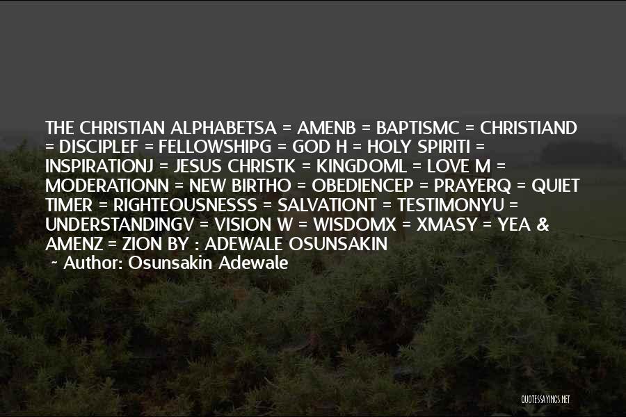 Baptism In The Holy Spirit Quotes By Osunsakin Adewale