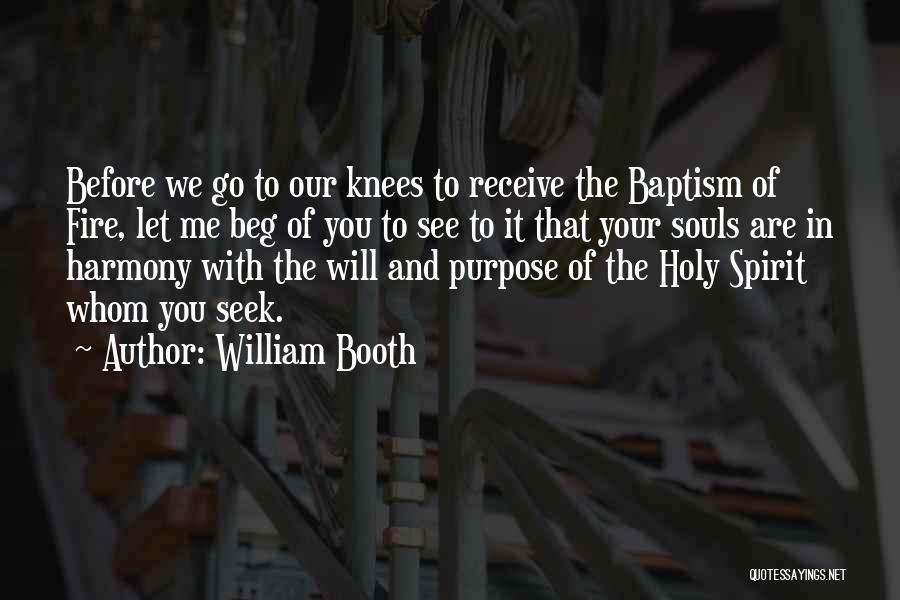 Baptism In The Holy Spirit Quotes By William Booth