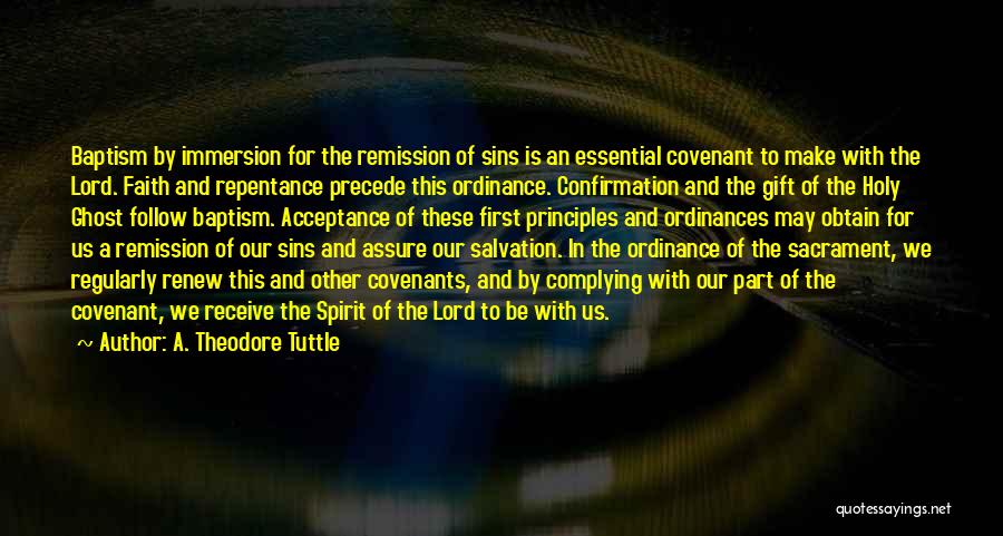 Baptism Of The Holy Spirit Quotes By A. Theodore Tuttle