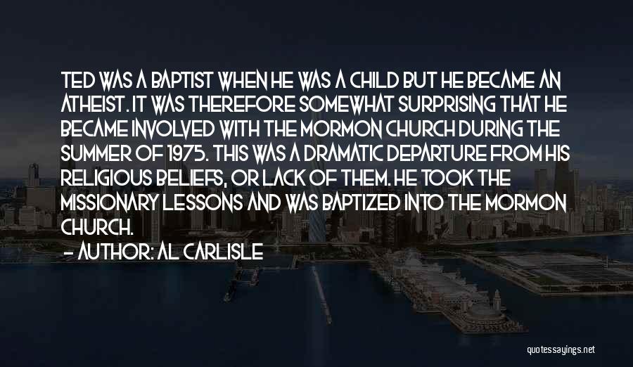 Baptist Missionary Quotes By Al Carlisle