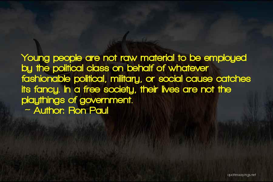 Baptist Preacher Quotes By Ron Paul