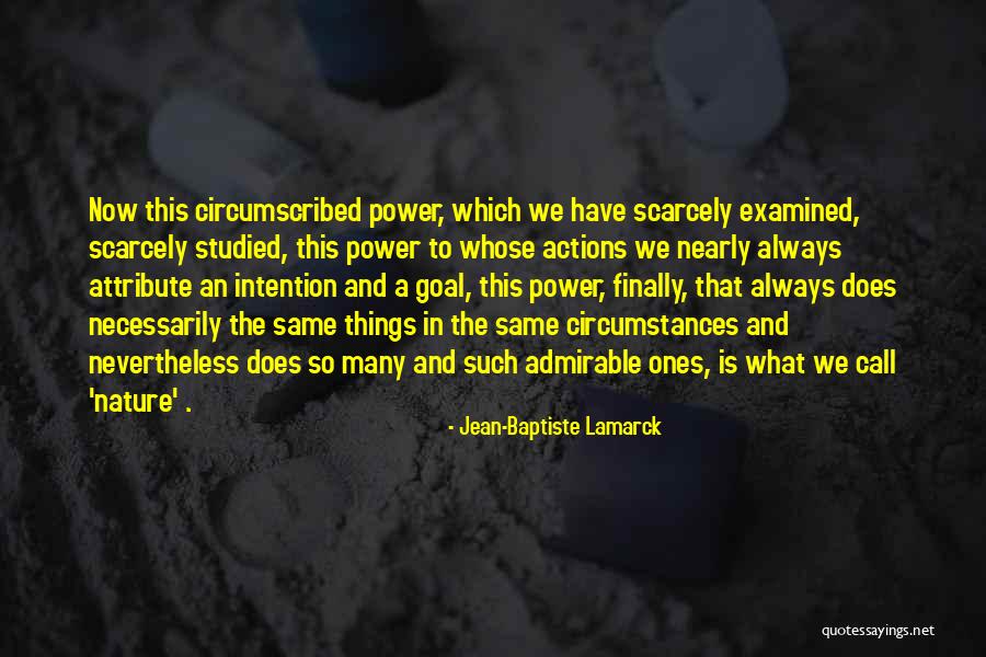 Baptiste Power Quotes By Jean-Baptiste Lamarck Baptiste Power Quotes By Jean-Baptiste Lamarck