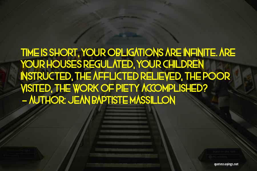 Baptiste Quotes By Jean Baptiste Massillon