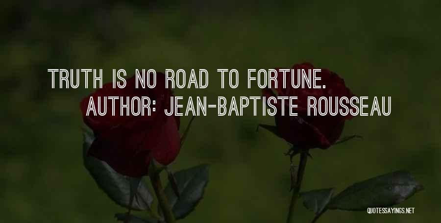 Baptiste Quotes By Jean-Baptiste Rousseau